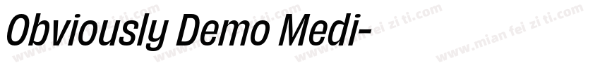 Obviously Demo Medi字体转换